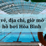 Hồ bơi Hòa Bình: Giá vé, địa chỉ, giờ mở cửa và số điện thoại