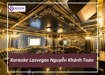 karaoke lasvegas nguyễn khánh toàn, karaoke lasvegas nguyen khanh toan