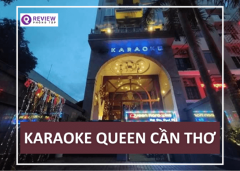 karaoke queen can tho, karaoke queen cần thơ