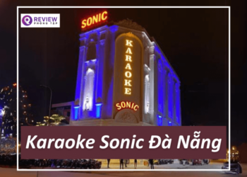 karaoke sonic đà nẵng, karaoke sonic da nang