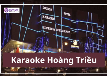 karaoke hoàng triều, karaoke hoang trieu