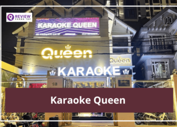 karaoke queen quận 6, karaoke queen quan 6