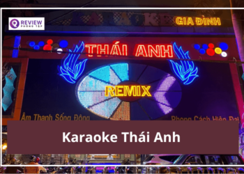 karaoke thái anh, karaoke thai anh