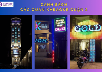 karaoke quận 2, karaoke quan 2