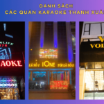 10 quán Karaoke Thanh Xuân sang chảnh nhưng giá khá phải chăng