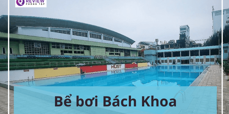 be boi bach khoa, bể bơi bách khoa