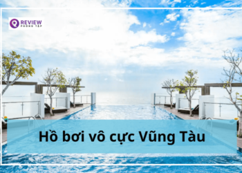 hồ bơi vô cực vũng tàu, ho boi vo cuc vung tau