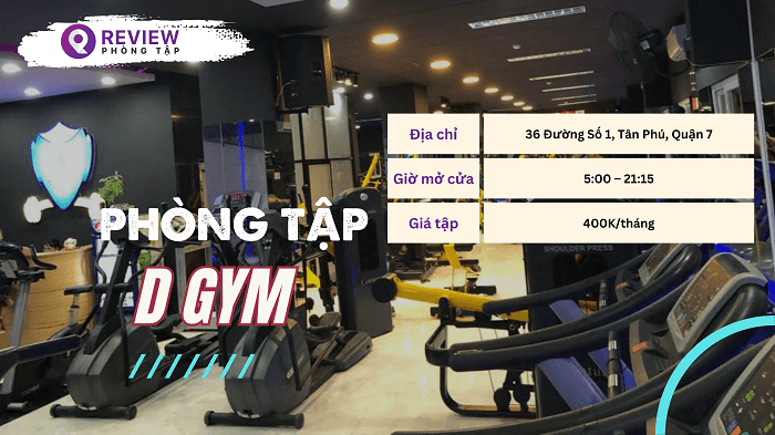 Phòng tập D Gym quận 7